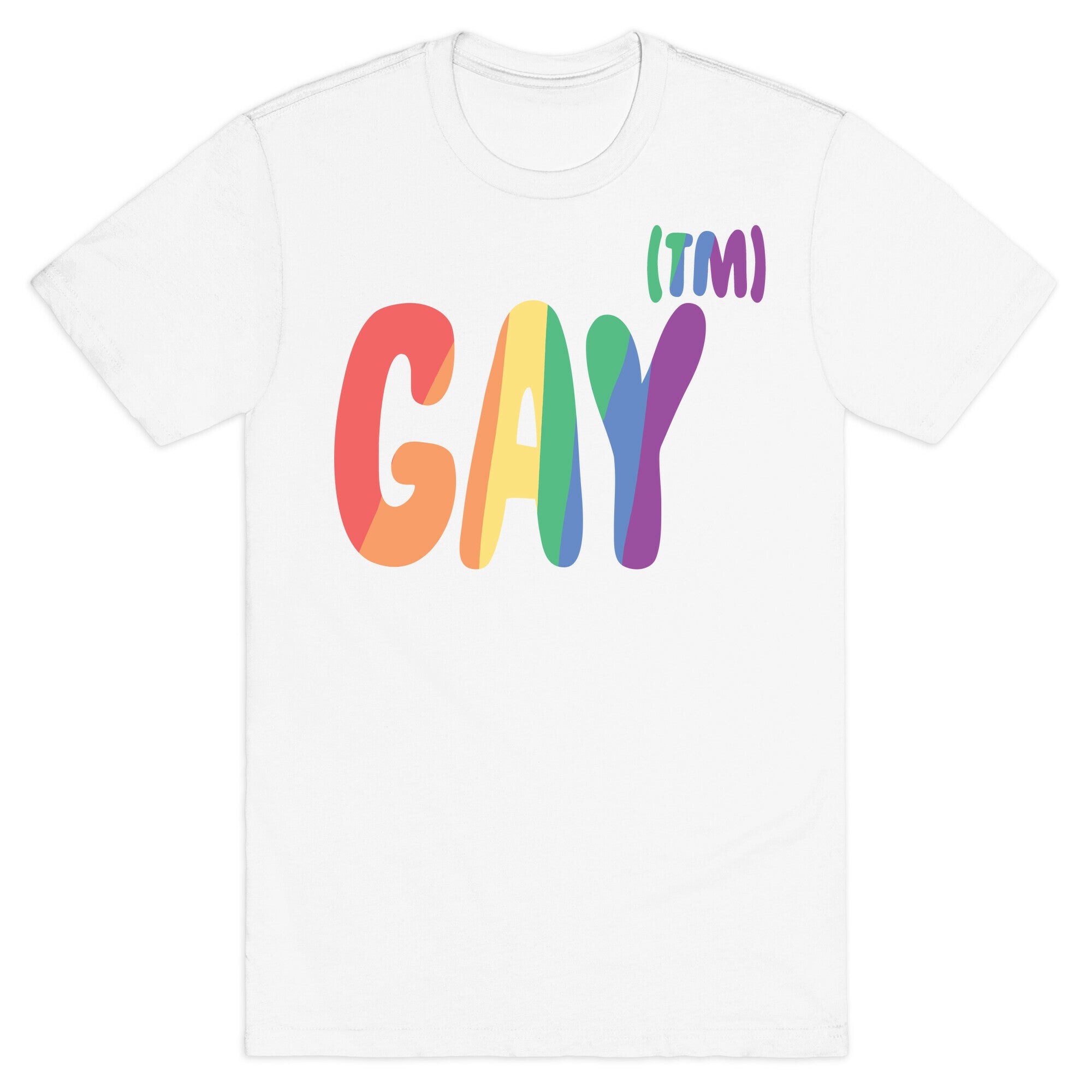 Gay (TM) T-Shirt